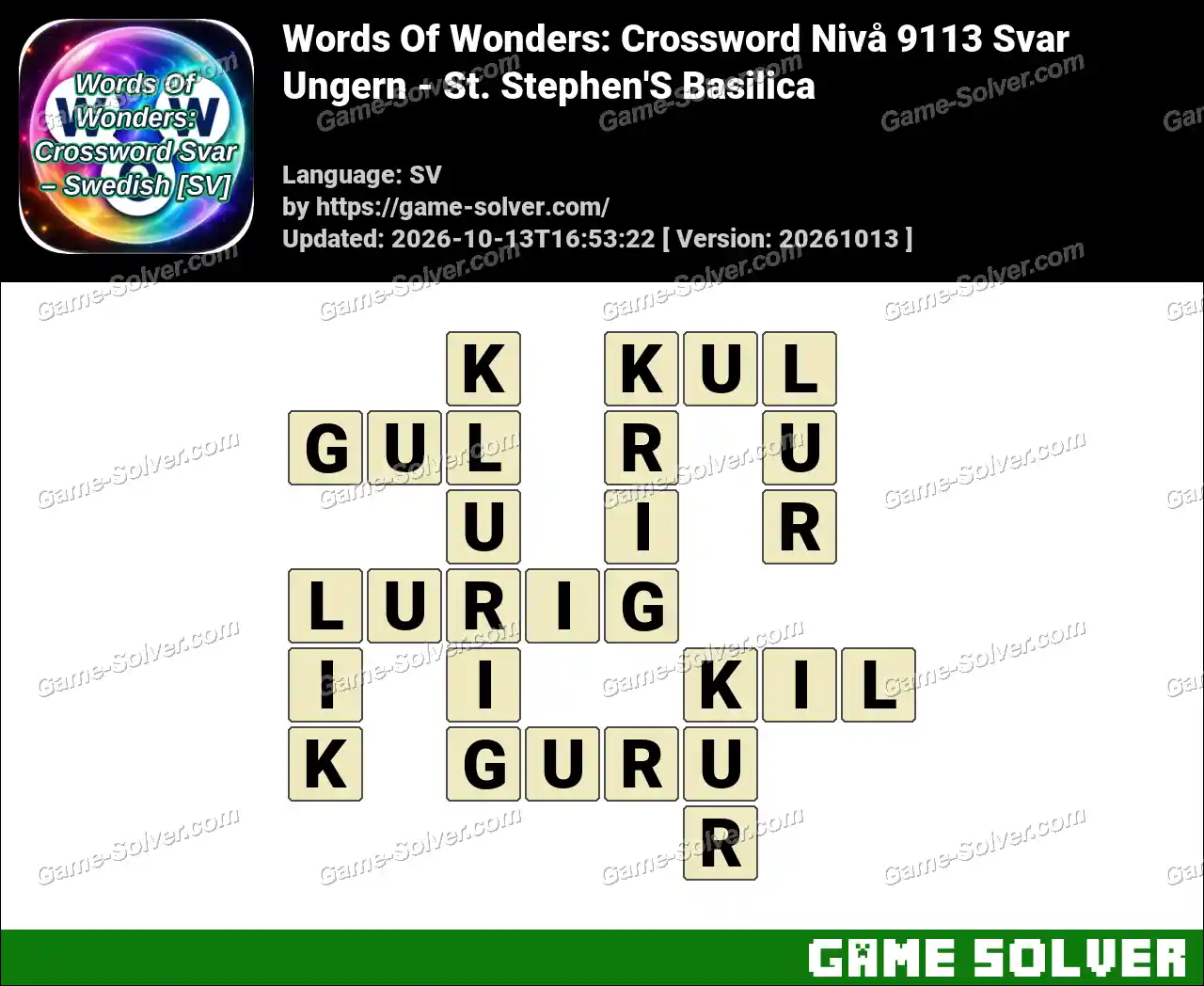 Words Of Wonders: Crossword Nivå 9113 Svar – Ungern – St. Stephen’S Basilica